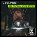 LockPick - Electrodominance (Original Mix)