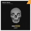 Furious Freaks - Corrupted Minds