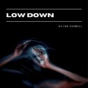 Hilton Caswell feat. Kaydi Kross - Low Down (Radio Edit)