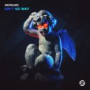 Kristianex - Ain\'t No Way (Original Mix)