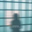 Dreweybear - i hear you calling