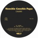 Hoochie Coochie Papa - Charme