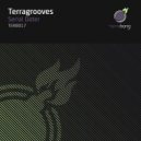 Terragrooves - Serial Dater