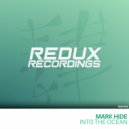 Mark Hide - Into The Ocean