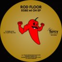 Rod Floor - I Can't Tell You
