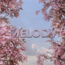 Melody - Love (Original Mix)