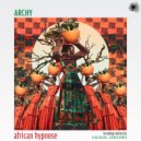 Archy - African Hypnose (George North Remix)