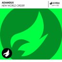 Adamdux - New World Order (Original Mix)