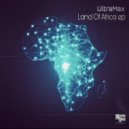 UltraMax - Land Of Africa (Original Mix)