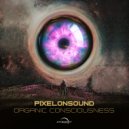 PixelOnSound - Organic Consciousness