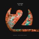 ALEXUNDR - Tell Me (Extended Mix)