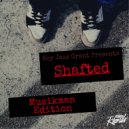 Muzikman Edition - Shafted (Muzikman Edition Zanzibar Mix)