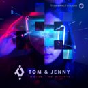 Tom & Jenny - Inside The Matrix (Original Mix)