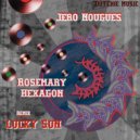 Jero Nougues - Rosemary (Lucky Sun Remix)