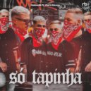 Makiavelik, Vlad & Ericrazy - Só Tapinha