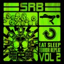 SRB - Eat Sleep Terror Repeat