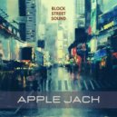 Block Street Sound - Apple Jack (Original Mix)
