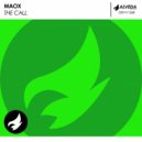Maox - The Call (Original Mix)