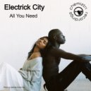 Electrick City - All You Need (Extended Dub)
