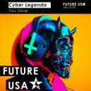 Cyber Legenda - You Shine
