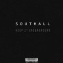 Southall - Always Underground