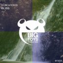 RY4N W1LSON - Bliss (Original Mix)