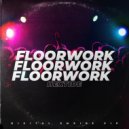 Hextide - Floorwork (Original Mix)