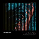 Franc Fala - Insanity Laughs (Original Mix)