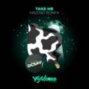 Valerio Bonfa - Take Me