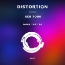 Seb Todd - Work That (Original Mix)