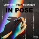 Lost City feat. Emerique - In Pose (Extended Mix)