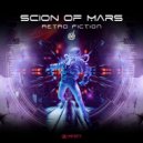 Scion Of Mars - Retro Fiction (Original Mix)