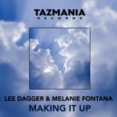 Lee Dagger & Melanie Fontana - Making It Up (Liam Pfeifer Remix)