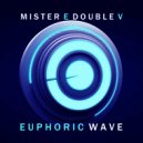 Mr. E Double V - Euphoric Wave vol. 203 (09-09-2021)