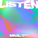 Mul - Listen (Original Mix)