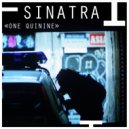 Sinatra +++ - ONE Quinine (High Dub)