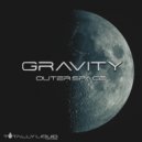 Gravity - Outer Space (Original Mix)