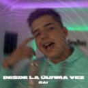 Sai - Desde la ultima vez