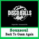 Souxsoul - Back To Guam Again (Instrumental Mix)