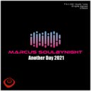 Marcus Soulbynight - Another Day