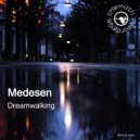 Medesen - Dreamwalking (Extended)