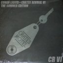 Conan Liquid - The Right Move