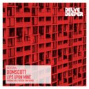 Domscott - Lips Upon Mine (Original Mix)