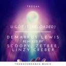 Demarkus Lewis - U Got It (Linzy Creber Remix)