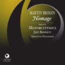 Martin Brodin - Homage