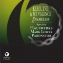 Karol XVII, MB Valance - Shameless (Mark Lowry Mix)
