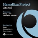 HawaBiza Project - Animal (Master Kev & Tony Loreto Instrumental Mix)