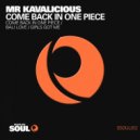 Mr. Kavalicious - Girls Got Me
