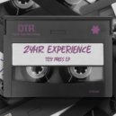 24HR Experience - Take Me Up To Bed (Original Mix)