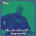 Deep Sort 95, PushGuy SA - Two Joints